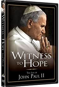 Witness to Hope The Life of Karol Wojtyla, Pope John Paul II (2002) M4ufree