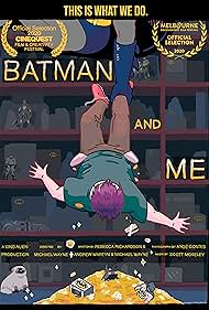 Batman and Me (2020) M4ufree