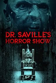 Dr Savilles Horror Show (2022) M4ufree