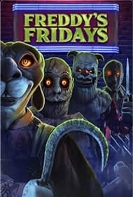 Freddys Fridays (2023) M4ufree
