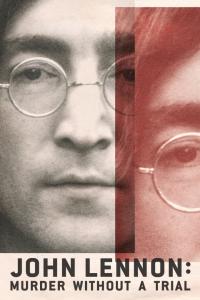 John Lennon Murder Without a Trial (2023) StreamM4u M4ufree