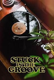 Stuck in the Groove A Vinyl Documentary (2021) M4ufree