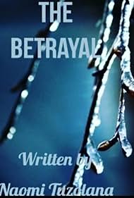 The Betrayal (2021–) M4ufree