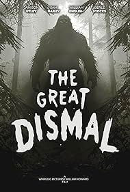 The Great Dismal (2023) M4ufree