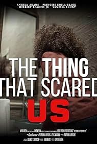 The Thing That Scared Us (2023) M4ufree