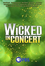 Wicked in Concert (2021) M4ufree