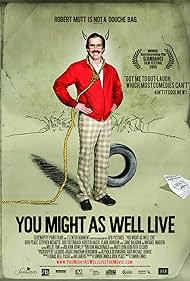 You Might as Well Live (2009) M4ufree