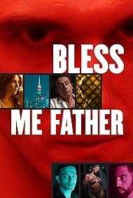 Bless Me Father (2023) M4ufree