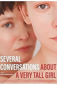 Several Conversations About a Very Tall Girl (2018) M4ufree