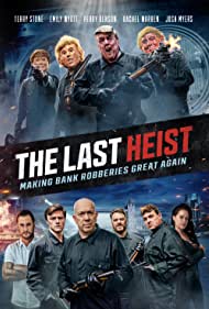 The Last Heist (2022) M4ufree