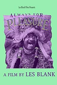 Always for Pleasure (1978) M4ufree