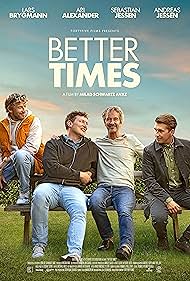 Better Times (2023) M4ufree