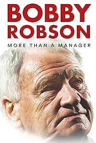 Bobby Robson More Than a Manager (2018) M4ufree