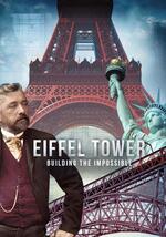 Eiffel Tower Building the Impossible (2024) M4ufree