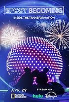 EPCOT Becoming Inside the Transformation (2024) M4ufree