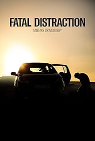 Fatal Distraction (2020) M4ufree