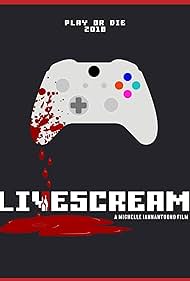 Livescream (2018) M4ufree