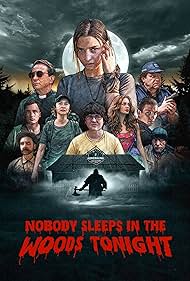 Nobody Sleeps in the Woods Tonight (2020) M4ufree