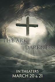 The Ark and the Darkness (2024) M4ufree