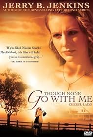 Though None Go with Me (2006) M4ufree