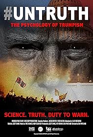 UNTRUTH The Psychology of Trumpism (2024) M4ufree