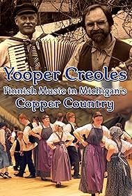 Yooper Creoles Finnish Music in Michigans Copper Country (2019) M4ufree