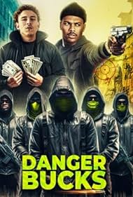 Danger Bucks (2023) M4ufree