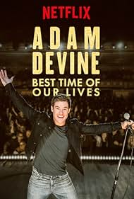 Adam Devine Best Time of Our Lives (2019) M4ufree