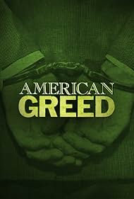 American Greed (2007-2023) StreamM4u M4ufree