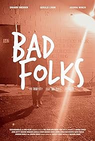 Bad Folks (2021) M4ufree