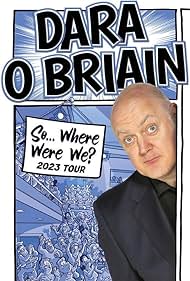 Dara O Briain: So Where Were We (2023) M4ufree