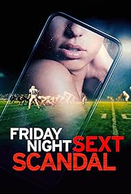 Friday Night Sext Scandal (2024) M4ufree