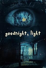 Goodnight, Light (2022) M4ufree