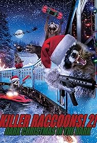 Killer Raccoons 2 Dark Christmas in the Dark (2020) M4ufree