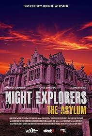 Night Explorers The Asylum (2023) M4ufree