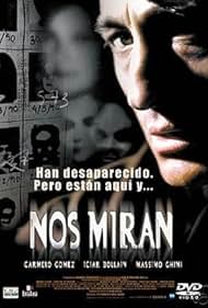 Nos miran (2002) M4ufree