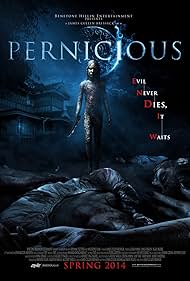Pernicious (2014) M4ufree
