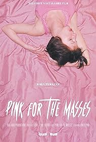 Pink for the Masses (2023) M4ufree