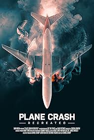 Plane Crash Recreated (2021–) StreamM4u M4ufree