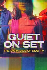 Quiet on Set: The Dark Side of Kids TV (2024) StreamM4u M4ufree