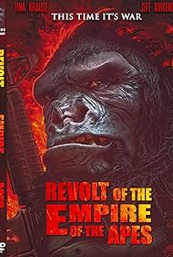 Revolt of the Empire of the Apes (2017) M4ufree