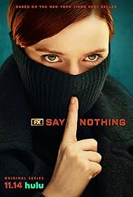 Say Nothing (2024-)