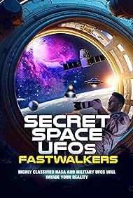 Secret Space UFOs Fastwalkers (2023) M4ufree