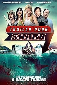 Trailer Park Shark (2017) M4ufree