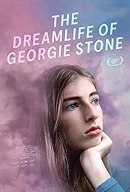 The Dreamlife of Georgie Stone (2022) M4ufree
