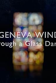 The Geneva Window Through a Glass Darkly (2024) M4ufree