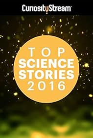 Top Science Stories of 2016 (2016) M4ufree