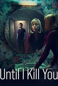 Until I Kill You (2024) StreamM4u M4ufree