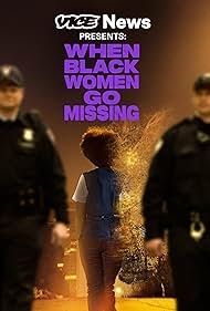 Vice News Presents: When Black Women Go Missing (2024) M4ufree