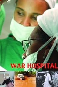 War Hospital (2005) M4ufree